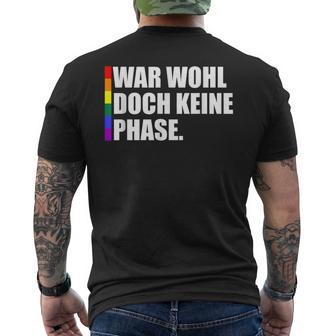 Gay Pride Lgbtq War Wohl Doch Keine Phase T-Shirt mit Rückendruck - Seseable