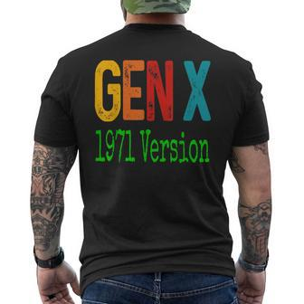 Gen X 1971 Version Generation X Gen Xer Saying Humor Men's T-shirt Back Print - Monsterry UK