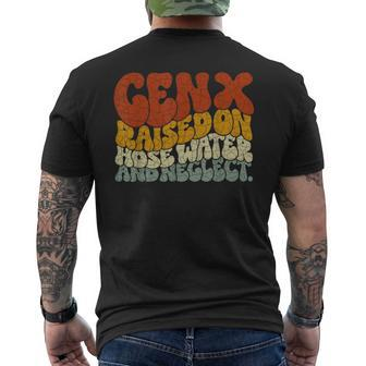 Gen X Raised On Hose Water And Neglect Humor Generation X Men's T-shirt Back Print - Monsterry CA