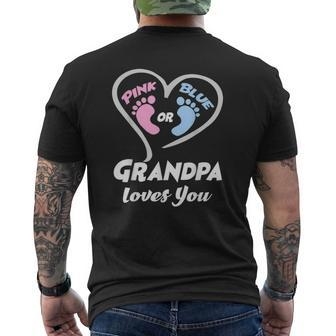 Gender Reveal Pink Or Blue Grandpa Loves You Men Grandfather Mens Back Print T-shirt | Mazezy