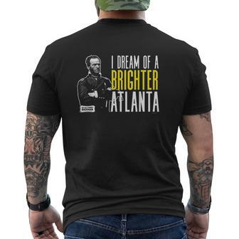 General Sherman I Dream Of A Brighter Atlanta Mens Back Print T-shirt - Thegiftio UK
