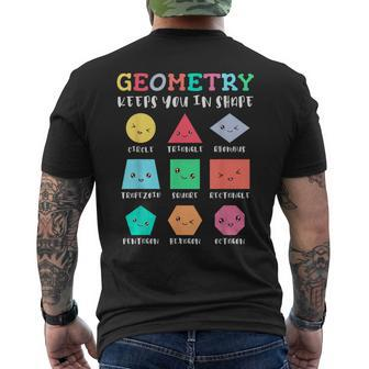 Geometry Keeps You In Shape Geometric Shapes Men's T-shirt Back Print - Monsterry