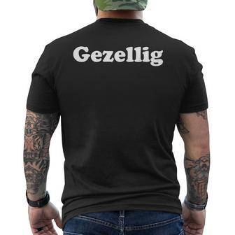 Gezellig Dutch Saying Quote Holland Netherlands Men's T-shirt Back Print - Monsterry