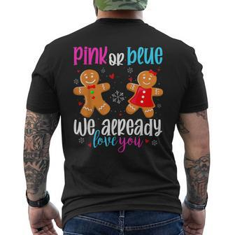 Gingerbread Gender Reveal Pink Or Blue We Already Love You Men's T-shirt Back Print - Seseable