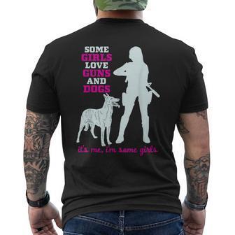 Some Girls Love Guns And Dogs Gun Men's T-shirt Back Print - Monsterry