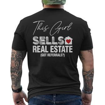 This Girls Sells Real Estate Got Referrals Men's T-shirt Back Print - Seseable