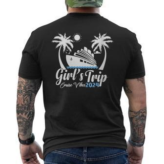 Girls Trip Cruise Vibes 2024 Vacation Party Trip Cruise Men's T-shirt Back Print | Mazezy