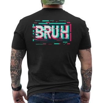 Glitch Aesthetic Gamer Bruh Meme Boys Saying Men's T-shirt Back Print - Monsterry UK