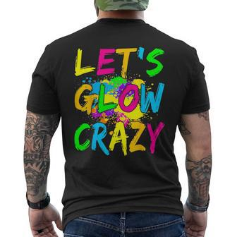 Lets Glow Crazy Party Retro Colorful 80S Rave Color Men's T-shirt Back Print - Monsterry