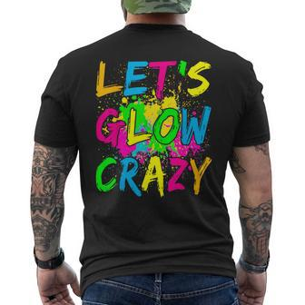 Lets A Glow Crazy Retro Colorful Quote Group Team Tie Dye Men's T-shirt Back Print - Monsterry