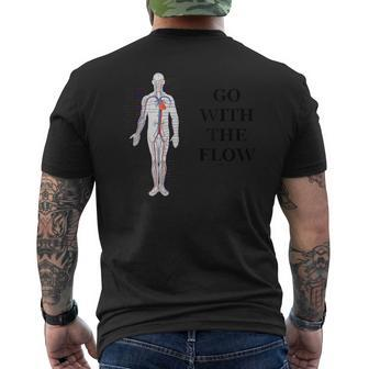 Go With The Flow Circulatory System Medical Advice Humor Men's T-shirt Back Print - Monsterry