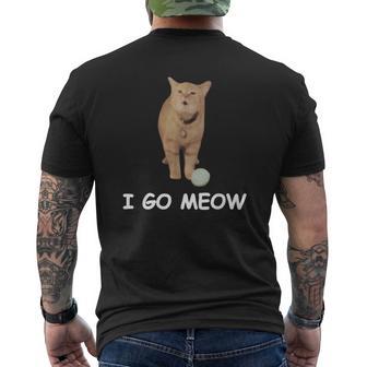 I Go Meow Lustige Singende Katze Meme Silly Cat Goes Meow T-Shirt mit Rückendruck - Geschenkecke