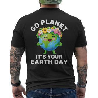 Go Planet It's Your Earth Day Cute Earth Earth Day Men's T-shirt Back Print | Mazezy AU