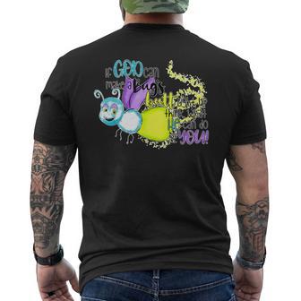 If God Can Make A Bug's Butt Light Up Think What He Can Do Men's T-shirt Back Print - Monsterry UK