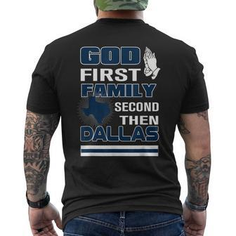 God First Family Second Then Dallas Dallas Lovers Oufit Men's T-shirt Back Print - Seseable