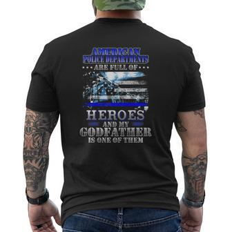 My Godfather Is One Of The Heroes Police Officer Proud Tee Mens Back Print T-shirt | Mazezy CA
