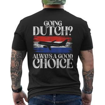 Going Dutch Always A Good Choice Dutch Men's T-shirt Back Print | Mazezy CA