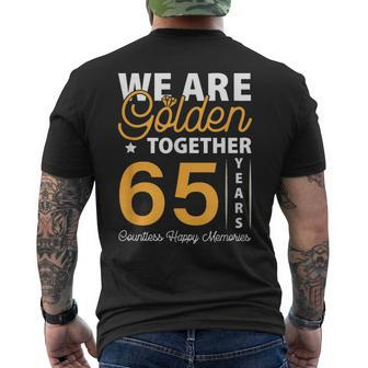 We Are Golden Together 65Th Wedding Anniversary Men's T-shirt Back Print - Monsterry UK