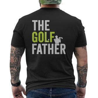 The Golf Father Golffather Golf Lover Golfing Mens Back Print T-shirt | Mazezy