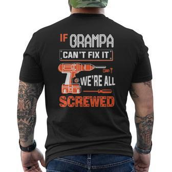 If Grampa Can’T Fix It We’Re All Screwed Grandpa Mens Back Print T-shirt | Mazezy CA