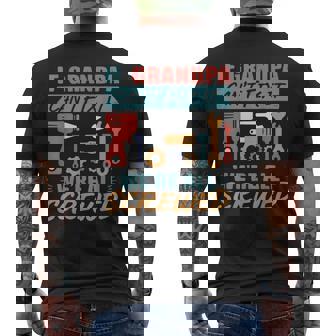 If Grandpa Can't Fix It We're All Screwed Father Day Papaw Men's T-shirt Back Print - Thegiftio