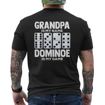 Grandpa Is My Name Dominoes Is My Game For An Domino Player Mens Back Print T-shirt | Mazezy