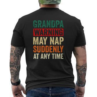 Grandpa Warning May Nap Suddenly At Any Time Vintage Retro Mens Back Print T-shirt | Mazezy