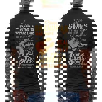 Some Grandpas Take Naps Real Grandpas Play Guitar Father Day Men's T-shirt Back Print - Seseable