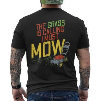 The Grass Is Calling And I Must Mow Lawn Mowing Men's T-shirt Back Print - Monsterry