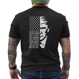 You Are Great Great Dad Trump Father's Day Mens Back Print T-shirt | Mazezy UK