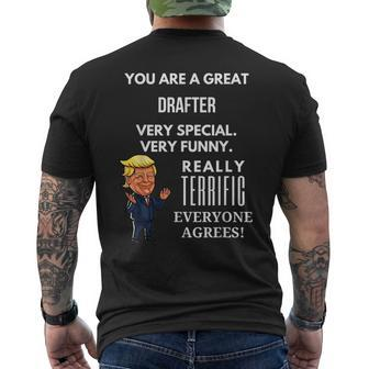 You Are A Great Drafter Trump Gag Men's T-shirt Back Print - Monsterry