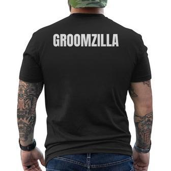 Groomzilla I Idea I Bachelor Party I Last Night Men's T-shirt Back Print - Monsterry