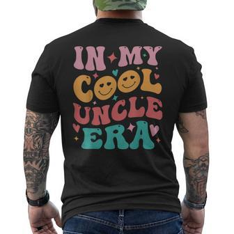 Groovy In My Cool Uncle Era Family Men's T-shirt Back Print - Monsterry