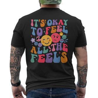 Groovy It's Ok To Feel All The Feels Emotions Mental Health Men's T-shirt Back Print | Mazezy
