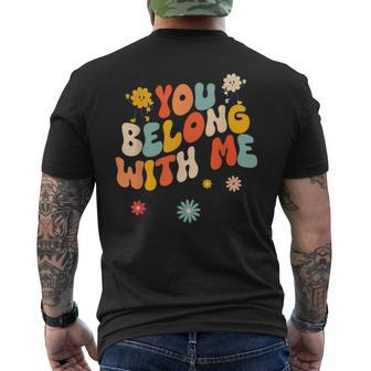 Groovy Valentine You Belong With Me Men's T-shirt Back Print - Monsterry