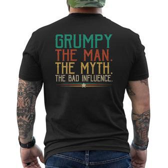 Grumpy Father's Day The Man The Myth The Bad Influence Mens Back Print T-shirt | Mazezy