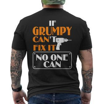 Grumpy Can Fix It For Grumpy Father's Day Men's T-shirt Back Print - Monsterry CA