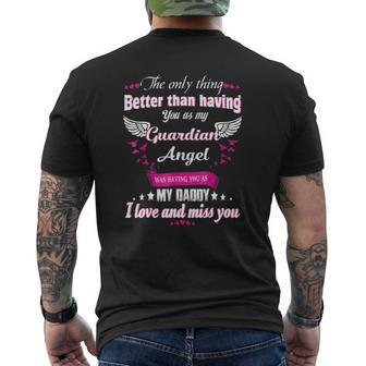 Guardian Angel Was Having You As My Daddy Mens Back Print T-shirt | Mazezy CA