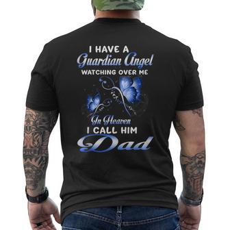 I Have A Guardian Angel Watching Over Me In Heaven Dad Men's T-shirt Back Print - Monsterry UK