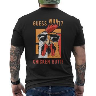 Guess What Chicken Butt Dad Siblings Friends Humor Men's T-shirt Back Print | Mazezy