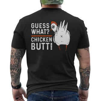 Guess What Chicken Butt Farmer Chicken Lover Men's T-shirt Back Print | Mazezy