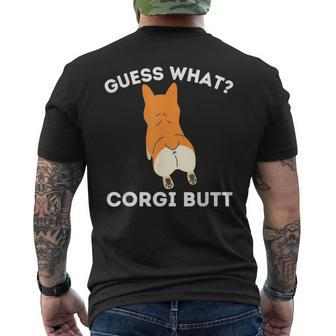 Guess What Corgi Butt Welsh Corgi Owner Dog Lover Men's T-shirt Back Print - Monsterry