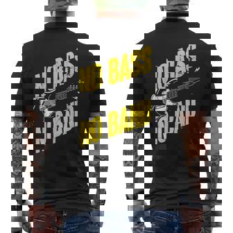 Guitare Basse Musique Drôle No Bass No Band Bassist Bassiste T-shirt imprimé au dos - Cadeauxyz