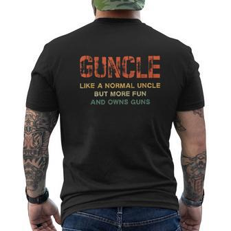 Guncle Like A Normal Uncle Comical Gun Loving Uncle Men's T-shirt Back Print - Seseable