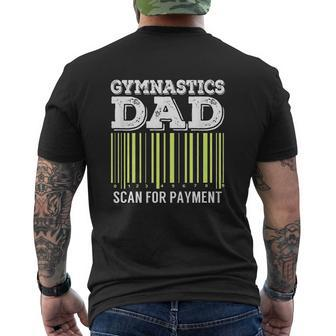 Gymnastics Dad Scan For Payment Mens Back Print T-shirt | Mazezy