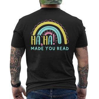 Haha Made You Read Science Of Reading English Teacher Men's T-shirt Back Print - Thegiftio UK