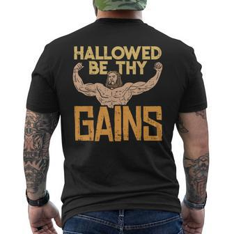 Hallowed Be Thy Gains Jesus Workout Gym Fit Muscle Men's T-shirt Back Print - Thegiftio UK
