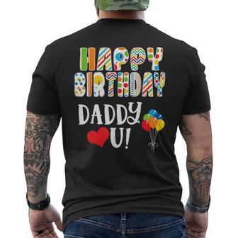 Happy Birthday Daddy Love You Cute Toddler Dad's Birthday Men's T-shirt Back Print - Monsterry