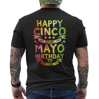 Happy Cinco De Mayo Birthday To Me Born On Bday Party Mexico Men's T-shirt Back Print - Thegiftio UK