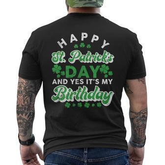 Happy St Patrick's Day And Yes It's My Birthday Cute Irish Men's T-shirt Back Print - Thegiftio UK